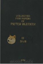 COLLECTED FISH PAPERS OF PIETER BLEEKER  VOLUME 3     PDF电子版封面    W.H.LAMME 