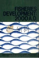 FISHERIES DEVELOPMENT：2000 A.D.     PDF电子版封面  8120401166  K.K.TRIVEDI 