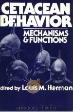 CETACEAN BEHAVIOR：MECHANISMS AND FUNCTIONS     PDF电子版封面    M.HERMAN 