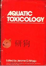 AQUATIC TOXICOLOGY     PDF电子版封面    JEROME O.NRIAGU 
