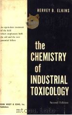 THE CHEMISTRY OF INDUSTRIAL TOXICOLOGY  SECOND EDITION（ PDF版）
