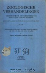 ZOOLOGISCHE VERHANDELINGEN  NO.190  ANNOTATED CHECKLIST OF THE RED SEA AND GULF OF ADEN     PDF电子版封面    DORA M.BANNER & ALBERT H.BANNE 