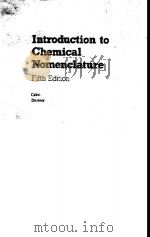INTRODUCTION TO CHEMICAL NOMENCLATURE  FIFTH EDITION     PDF电子版封面  0408106085  R.S.CAHN  O.C.DERMER 