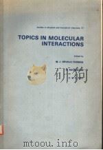 TOPICS IN MOLECULAR INTERACTIONS（ PDF版）