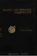 STATIC AND DYNAMIC ELECTRICITY  THIRD EDITION（ PDF版）