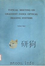 TOPICAL MEETING ON GRADIENT INDEX OPTICAL IMAGING SYSTEMS（ PDF版）