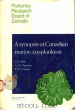 A SYNOPSIS OF CANADIAN MARINE ZOOPLANKTON     PDF电子版封面    A.J.G.FIGUEIRA  E.H.GRAINGER 