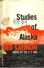 STUDIES OF ALASKA RED SALMON（ PDF版）
