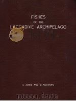 FISHES OF THE LACCADIVE ARCHIPELAGO     PDF电子版封面     