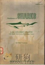 DISTRIBUTION OF SHARKS IN THE CANADIAN ATLANTIC     PDF电子版封面     