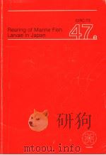 REARING OF MARINE FISH LARVAE IN JAPAN     PDF电子版封面     
