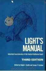 LIGHT‘S MANUAL:INTERTIDAL INVERTERATES OF THE CENTRAL CALIFORNIA COAST  THIRD EDITION     PDF电子版封面  0520021134  RALPH L.SMITH AND JAMES T.CARL 