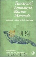 FUNCTIONAL ANATOMY OF MARINE MAMMALS  VOLUME 2（ PDF版）