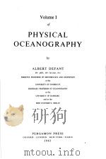 PHYSICAL OCEANOGRAPHY OF VOLUME 1     PDF电子版封面    ALBERT DEFANT 