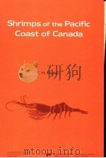 SHRIMPS OF THE PACIFIC COAST OF CANADA     PDF电子版封面  0660101777  T.H.BUTLER 