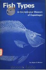 FISH TYPES IN THE ZOOLOGICAL MUSEUM OF COPENHAGEN（ PDF版）