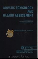 AQUATIC TOXICOLOGY AND HAZARD ASSESSMENT     PDF电子版封面     