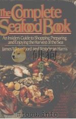 THE COMPLETE SEAFOOD BOOK     PDF电子版封面  0026222701   