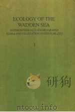 ECOLOGY OF THE WADDEN SEA  VOLUME 1     PDF电子版封面  9061912970  W.J.WOLFF 