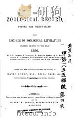 THE ZOOLOGICAL RECORD  1896  VOLUME 33     PDF电子版封面     