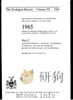 THE ZOOLOGICAL RECORD  1965  VOLUME 102  PART C     PDF电子版封面     