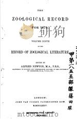 THE ZOOLOGICAL RECORD  1872  VOLUME 9     PDF电子版封面    ALFRED NEWTON 