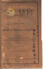 THE ZOOLOGICAL RECORD  1871  VOLUME 8     PDF电子版封面    ALFRED NEWTON 