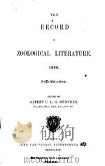 THE ZOOLOGICAL RECORD  1868  VOLUME 5     PDF电子版封面    ALBERT C.L.G.GUNTHER 
