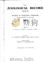 THE ZOOLOGICAL RECORD  1963  VOLUME 100  PART B     PDF电子版封面    H.GWYNNE VEVERS 