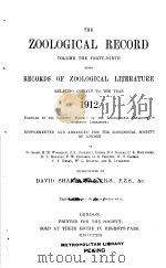 THE ZOOLOGICAL RECORD  1912  VOLUME 49  SEC.1-11（ PDF版）