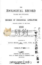 THE ZOOLOGICAL RECORD  1919  VOLUME 56     PDF电子版封面    DAVID SHARP 