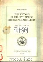 PUBLICATIONS OF THE SETO MARINE BIOLOGICAL LABORATORY VOL.23 NOS.1-2（ PDF版）