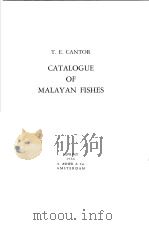 CATALOGUE OF MALAYAN FISHES     PDF电子版封面    T.E.CANTOR 