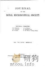 JOURNAL OF THE ROYAL MICROSCOPICAL SOCIETY  1928（ PDF版）