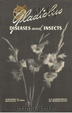 GLADIOLUS DISEASES AND INSECTS（ PDF版）