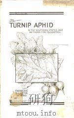 THE TURNIP APHID IN THE SOUTHERN STATES AND METHODS FOR ITS CONTROL（ PDF版）