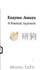 ENZYME ASSAYS A PRACTICAL APPROACH（1992 PDF版）