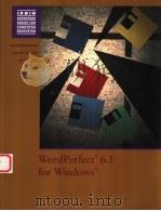 WORDPERFECTR 6.1 FOR WINDOWSR     PDF电子版封面  0256194335  SARAH E.HUTCHINSON  GLEN J.COU 