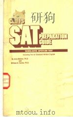 SCHOLASTIC APTITUDE TEST PREPARATION GUIDE     PDF电子版封面    JERRY BOBROW 