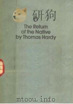 THE RETURN OF THE NATIVE BY THOMAS HARDY     PDF电子版封面     