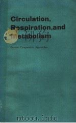 CIRCULATION，RESPIRATION，AND METABOLISM（ PDF版）