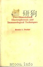 TWO-DIMENSIONAL ELECTROPHORESIS AND IMMUNOLOGICAL TECHNIQUES（1987 PDF版）