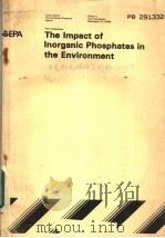 THE IMPACT OF INORGANIC PHOSPHATES IN THE ENVIRONMENT     PDF电子版封面     