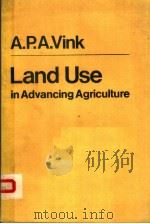 LAND USE IN ADVANCING AGRICULTURE（ PDF版）