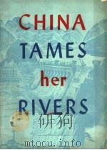 CHINA TAMES HER RIVERS     PDF电子版封面     