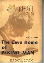 THE CAVE HOME OF PEKING MAN     PDF电子版封面     