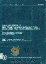 CONSERVATION OF THE GENETIC RESOURCES OF FISH：PROBLEMS AND RECOMMENDATIONS（ PDF版）