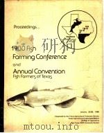 1980 FISH FARMING CONFERENCE AND ANNUAL CONVENTION FISH FARMERS OF TEXAS     PDF电子版封面     
