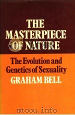 THE MASTERPIECE OF NATURE THE EVOLUTION AND GENETICS OF SEXUALITY（ PDF版）