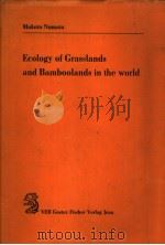 ECOLOGY OF GRASSLANDS AND BAMBOOLANDS IN THE WORLD（ PDF版）